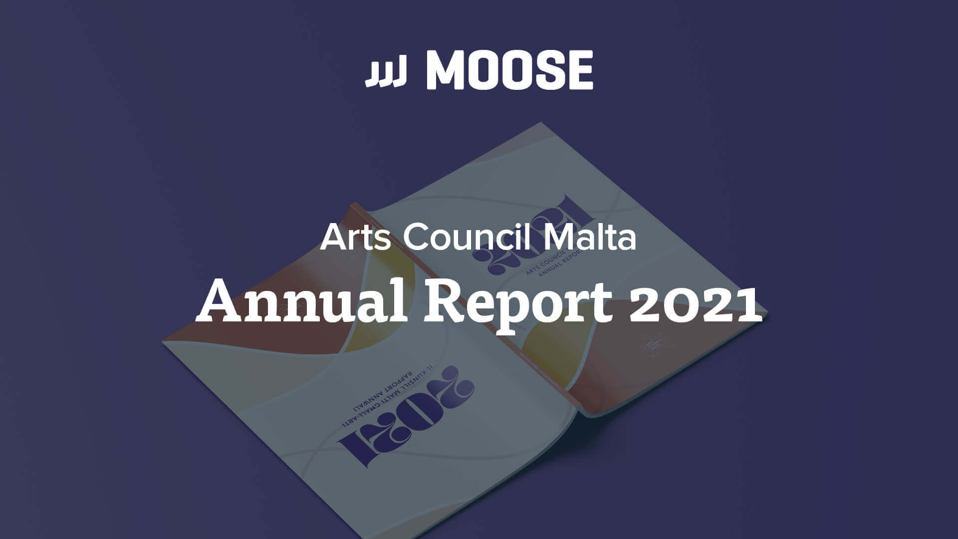 Arts Council Malta Annual Report 2021 Moose Design Studio
